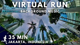 Virtual Running Video For Treadmill With Music in #Jakarta | Indonesia | 35 Min