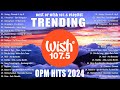 (Top 1 Viral) OPM Acoustic Love Songs 2024️🎧️Best Of Wish 107.5 Song Playlist 2024 #1