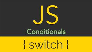 JavaScript - Conditionals - Switch
