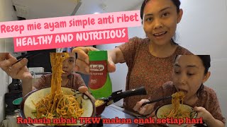 Resep Mie ayam simple anti ribet‼️rahasia mbak TKW makan enak setiap hari‼️