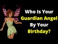 Who Is Your Guardian Angel By Your Birthday. 72  guardian angels