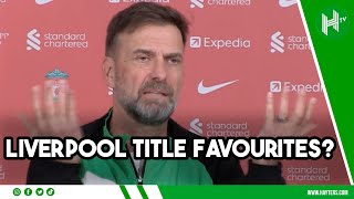 I DIDN'T even know Arsenal & City were playing tonight! | Jurgen Klopp on title FAVOURITES tag