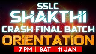 SSLC Shakthi Final Crash Batch Orientation | Exam Winner