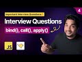 JavaScript bind, call, apply Methods | Important Interview Questions in Hindi 🔥🚀 | Part 4