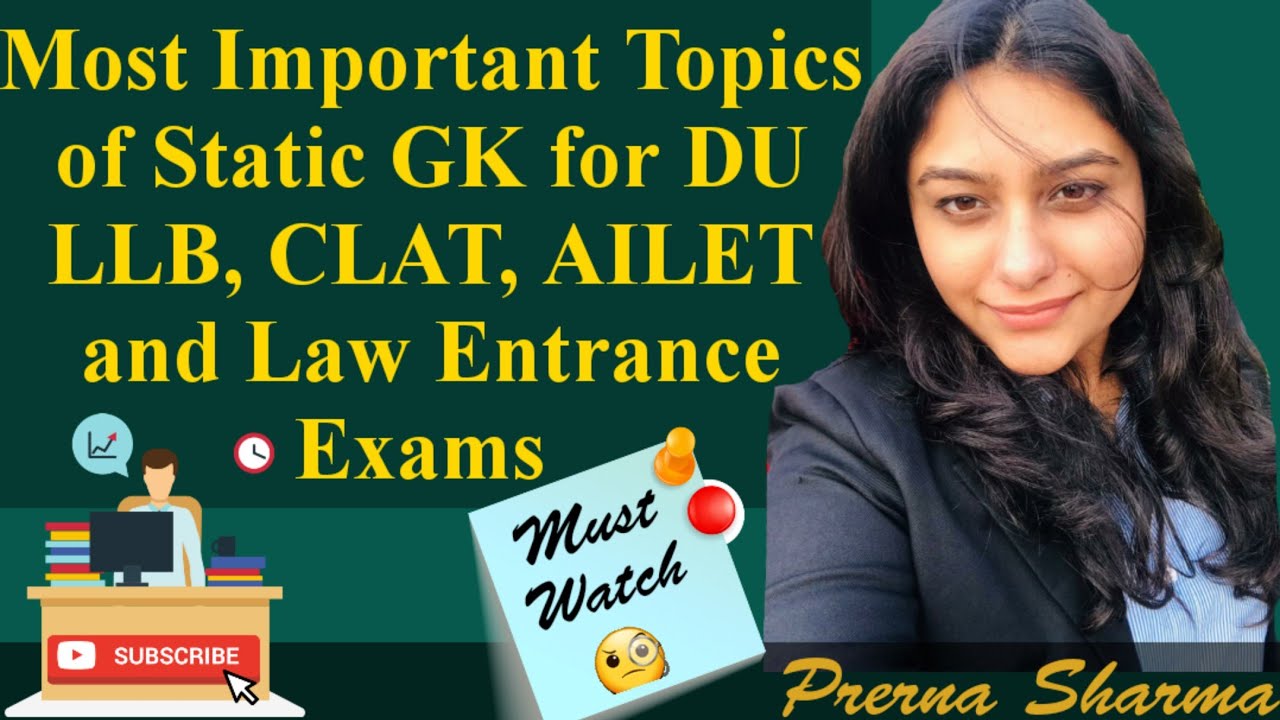 Most Important Topics Of Static GK For DU L.L.B, CLAT, AILET & Other ...