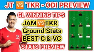 CPL 2021 JAM vs TKR DREAM 11 JT vs TKR Dream11 Team Prediction TKR vs JT Team 11 JAM vs TKR