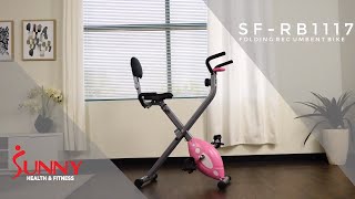 Sunny Health & Fitness SF-RB1117 Folding Recumbent Bike