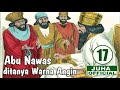 NGAKAK !! ABU NAWAS DITANYA WARNA ANGIN