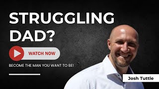 Struggling Dad? Watch This Life-Changing Guide!