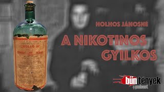 Bűntények podcast@A Nikotinos Gyilkos