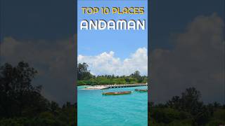 Top 10 Tourist Places Andaman l Places to visit in Andaman l Things to do in Andaman l Port Blair