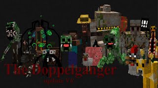 The Doppelganger V6 reworked mod, animations, models, functions and others (Fast Review)