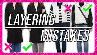 Common Style Mistakes With Layering & How To Fix Them!