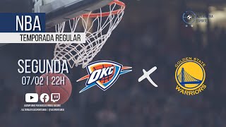 OKLAHOMA CITY THUNDER x GOLDEN STATE WARRIORS – Narração ao vivo | NBA - Temporada Regular