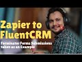 Forminator Forms to Zapier to Fluent CRM: Connect FluentCRM with Zapier