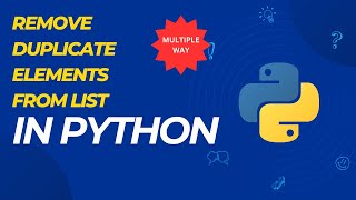 Mastering List Deduplication: 5 Effective Ways to Remove Duplicates in Python!