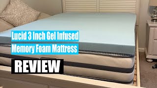 Lucid 3 Inch Gel Infused Memory Foam Mattress Review 2023