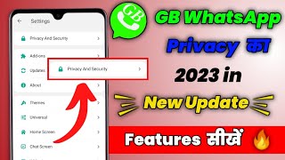 GB WhatsApp A To Z Privacy & security settings || GB WhatsApp privacy and security settings 2023