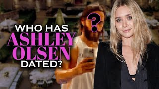 Who has Ashley Olsen dated? Boyfriends List, Dating History