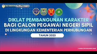 Pembukaan Pelatihan Dasar CPNS dan Pelatihan Pembangunan Karakter Tahun Anggaran 2025