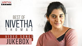Best of Nivetha Thomas | #HBDNivethaThomas | Telugu Latest Songs | Aditya Music Telugu