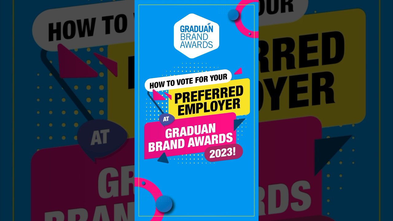 How To Vote For Your Preferred Employer For The Graduan Brand Awards