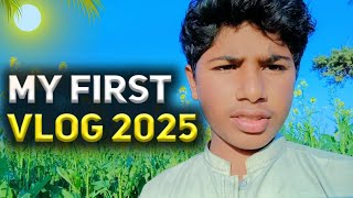 আমার প্রথম ভ্লগ 2025🔥 |শুভ নববর্ষ 2025