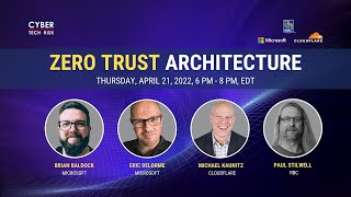 Panel Discussion: Zero Trust Architecture