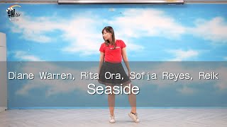 【現代單人流行舞飄仙舞蹈班】Diane Warren, Rita Ora, Sofía Reyes, Reik - Seaside｜DanceFitness