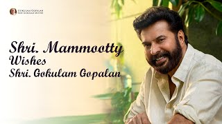 Mammookka Wishes Gokulam Gopalan | സുകൃതപഥം