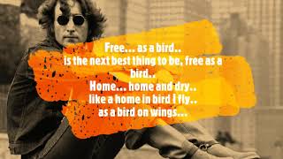 John Lennon -  Free as a Bird (Lyric Video)