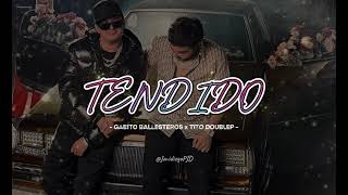 TENDIDO \