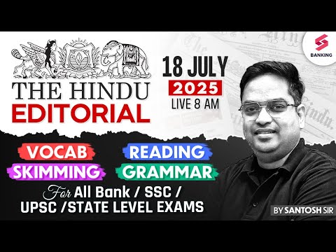The Hindu Editorial Analysis 18 July 2025 Vocabulary Reading