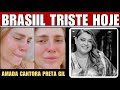 BRASIL TRISTE HOJE CANTORA PRETA GIL após CANCER se ESPALHAR notícia chega; CAROLINA Dieckmann comov