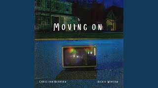 Moving On (feat. Rickie Wedlow)