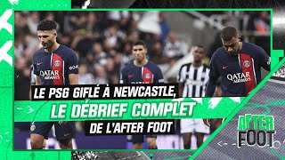 Newcastle 4-1 PSG : Le débrief complet de l'After Foot