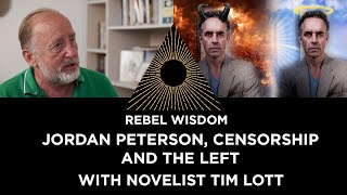 'Jordan Peterson, censorship and the left', with novelist Tim Lott