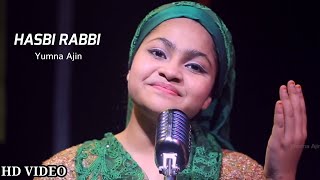 Hasbi Rabbi  By Yumna Ajin | HD VIDEO