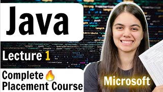 Introduction to Java Language | Lecture 1 | Complete Placement Course