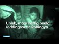 Uniek en heftig beeld: reddingsactie wanhopige Rohingya - RTL NIEUWS