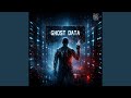 Ghost Data