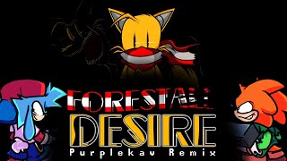 Forestall Desire - PurpleKav Remix