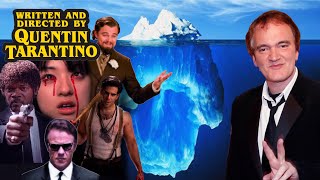 The Quentin Tarantino Iceberg Explained