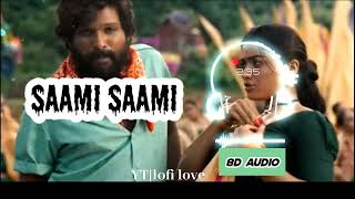Saami Saami (8D AUDIO🎧) Telugu song|| Pushpa Songs || USE EARPHONES || lofi love #telugusongs
