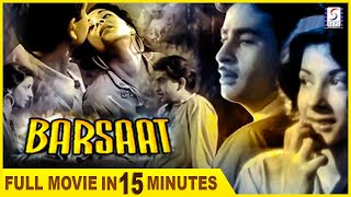 Raj Kapoor - Nargis Super Hit Musical Movie Barsaat (1949) - Full Movie In 15 Mins