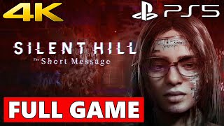 Silent Hill: The Short Message Full Walkthrough Gameplay - No Commentary 4K (PS5 Longplay)