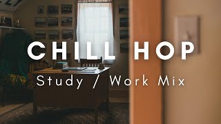 Chill Hop Mix [Study / Grind music] Good. For Homework
