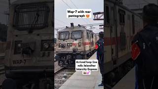 Wap-7 with rear pantograph 🚊!!#shorts #ytshorts #shortvideo #railfanning #railroad #railphotography