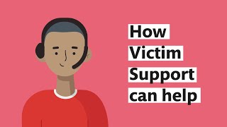 How Victim Support can help