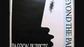 Passion Puppets - Beyond The Pale (1984) (Audio)